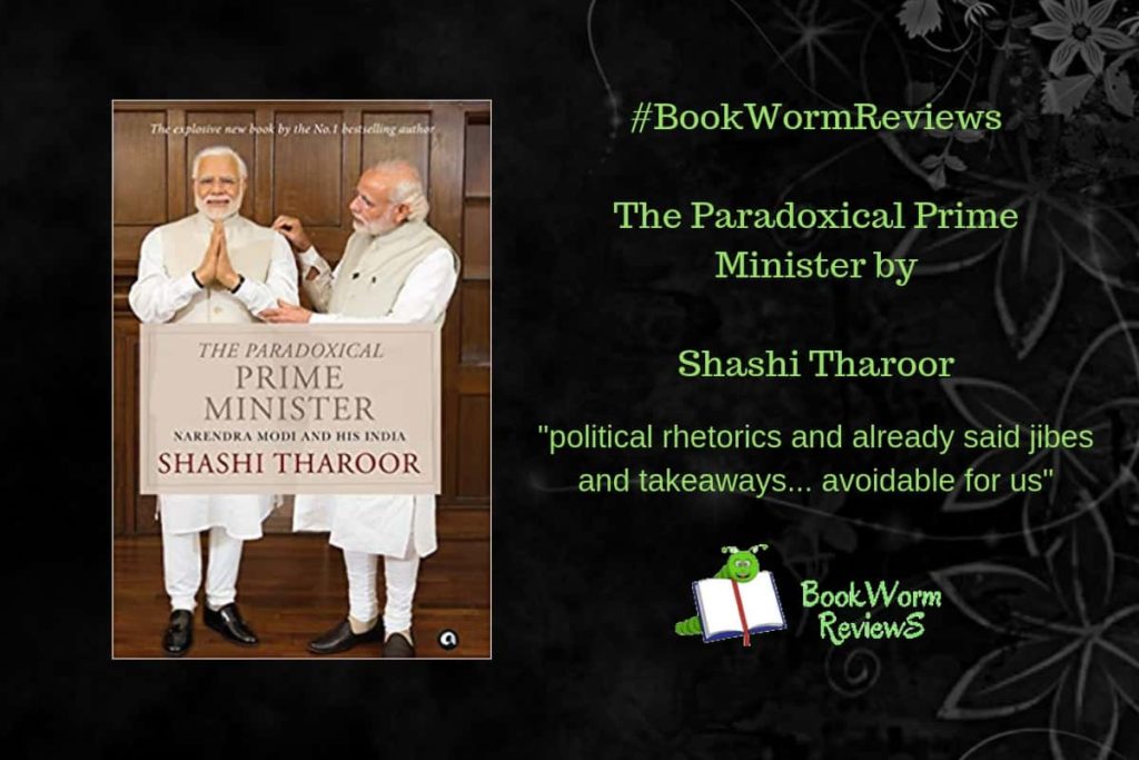 The Paradoxical Prime Minister review BookWorm