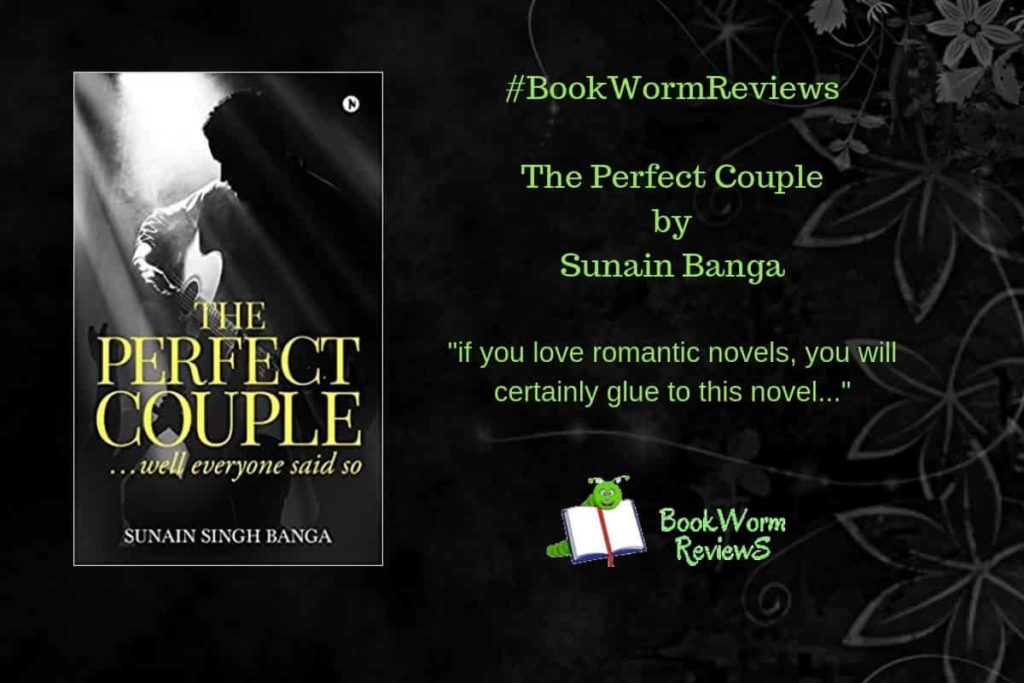 The Perfect Couple book review Sunain Banga