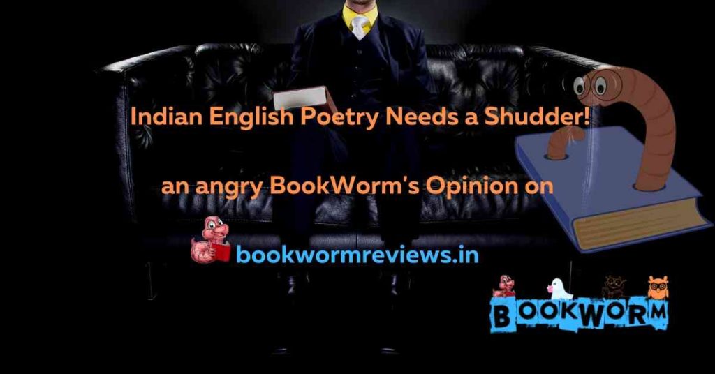 Indian English Poetry bookworm reviews