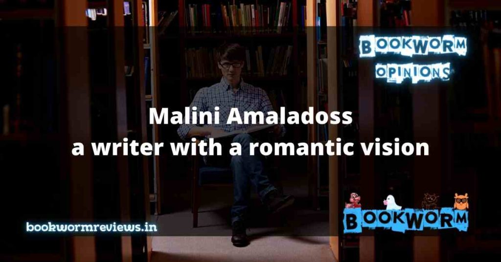 Malini Amaladoss author novelist retrace love