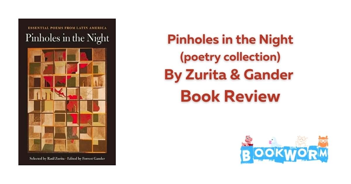 Pinholes in the Night Essential Poems from Latin America book review