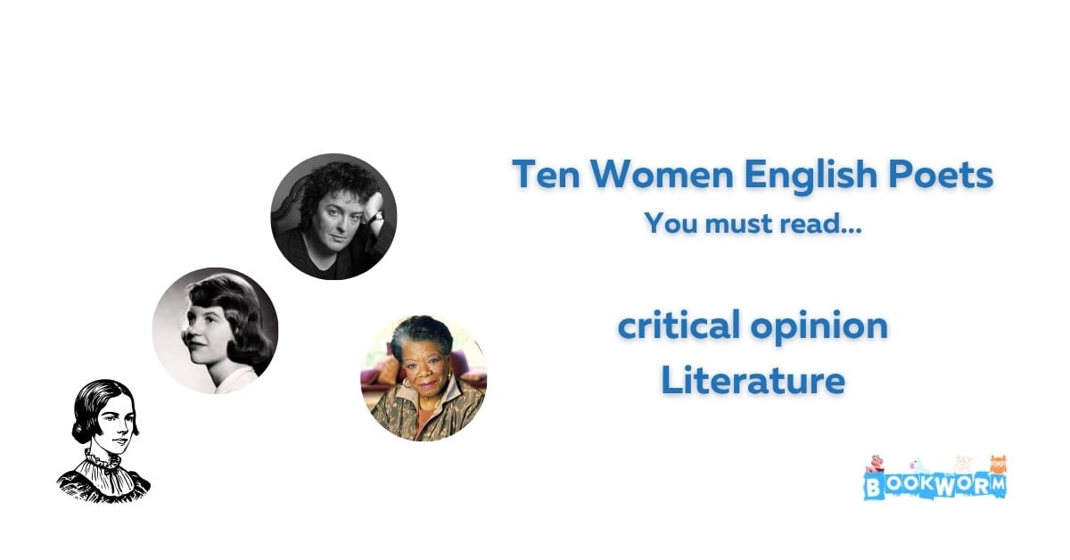 Ten Women English Poets You must read... critical opinion Literature BookWorm Reviews